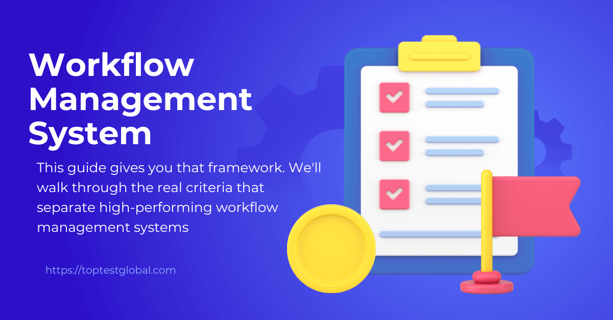 How to Choose the Right Workflow Management System