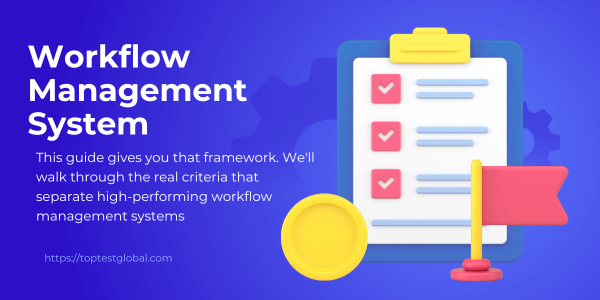 How to Choose the Right Workflow Management System